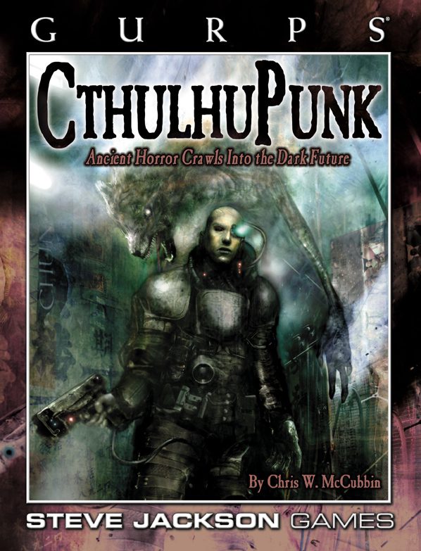 GURPS-Cthulhupunk